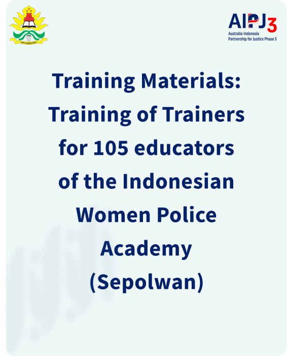 Cover Image of Training of Trainers for 105 educators of the Indonesian Women Police Academy (Sepolwan)