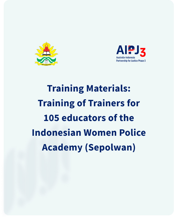 Cover Image of Training of Trainers for 105 educators of the Indonesian Women Police Academy (Sepolwan)