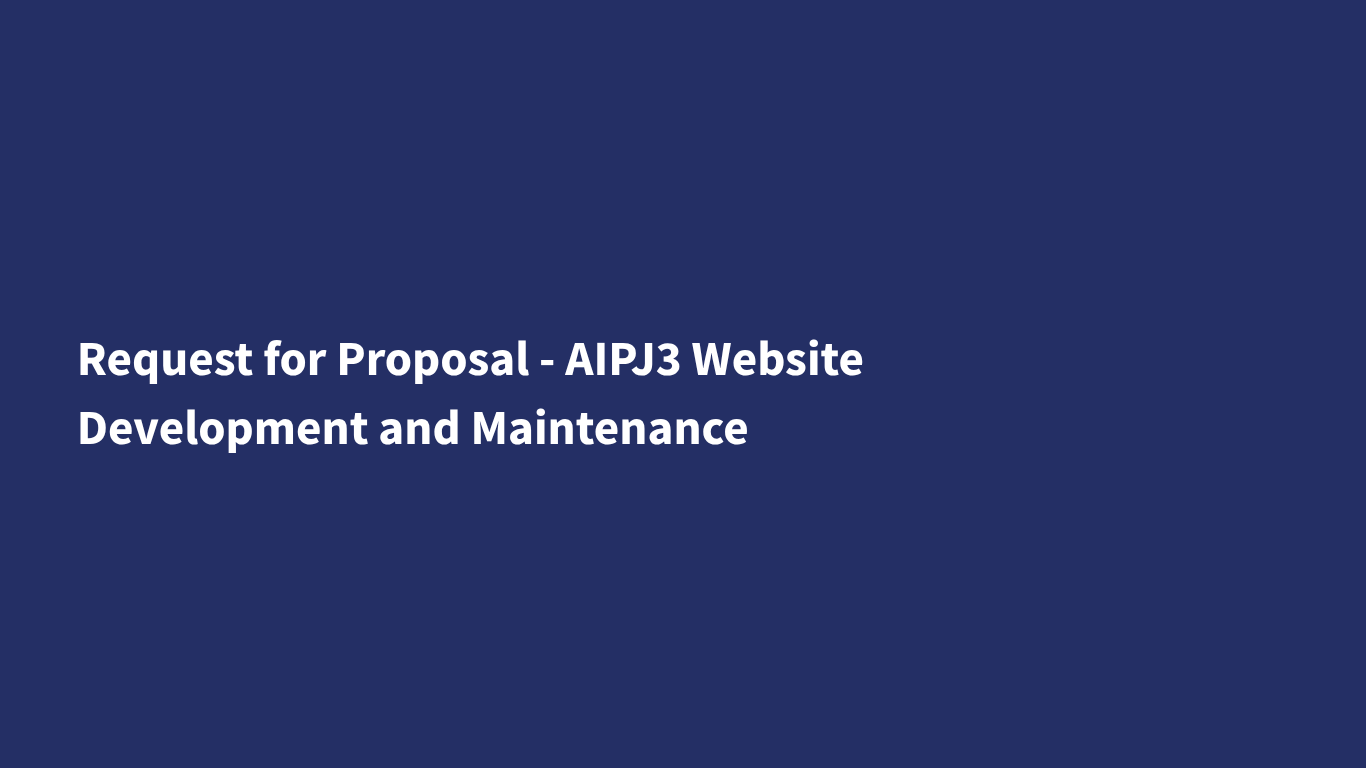 Request for Proposal - AIPJ3 Website Development and Maintenance